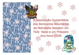 Natal 2025: A Família dos Bombeiros de Merceana Reuniu-se em Festa